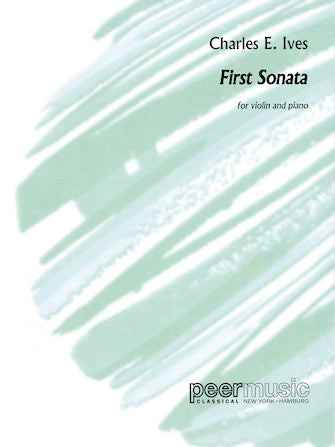 Ives Sonata No. 1 Violin and Piano