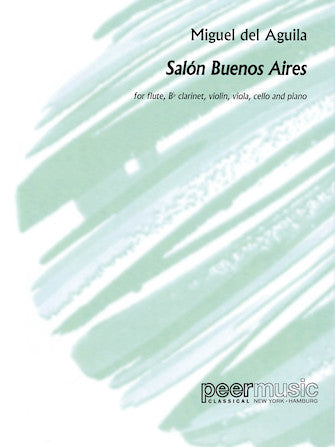 Del Aguila Salòn Buenos Aires op 84 Flute, Clarinet, Violin, Viola, Cello, and Piano