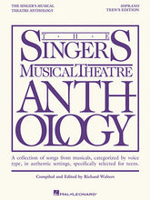 Singer's Musical Theatre Anthology Teen's Edition Soprano Book Only