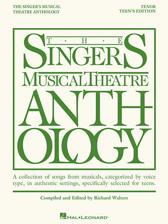 Singer's Musical Theatre Anthology Teen's Edition