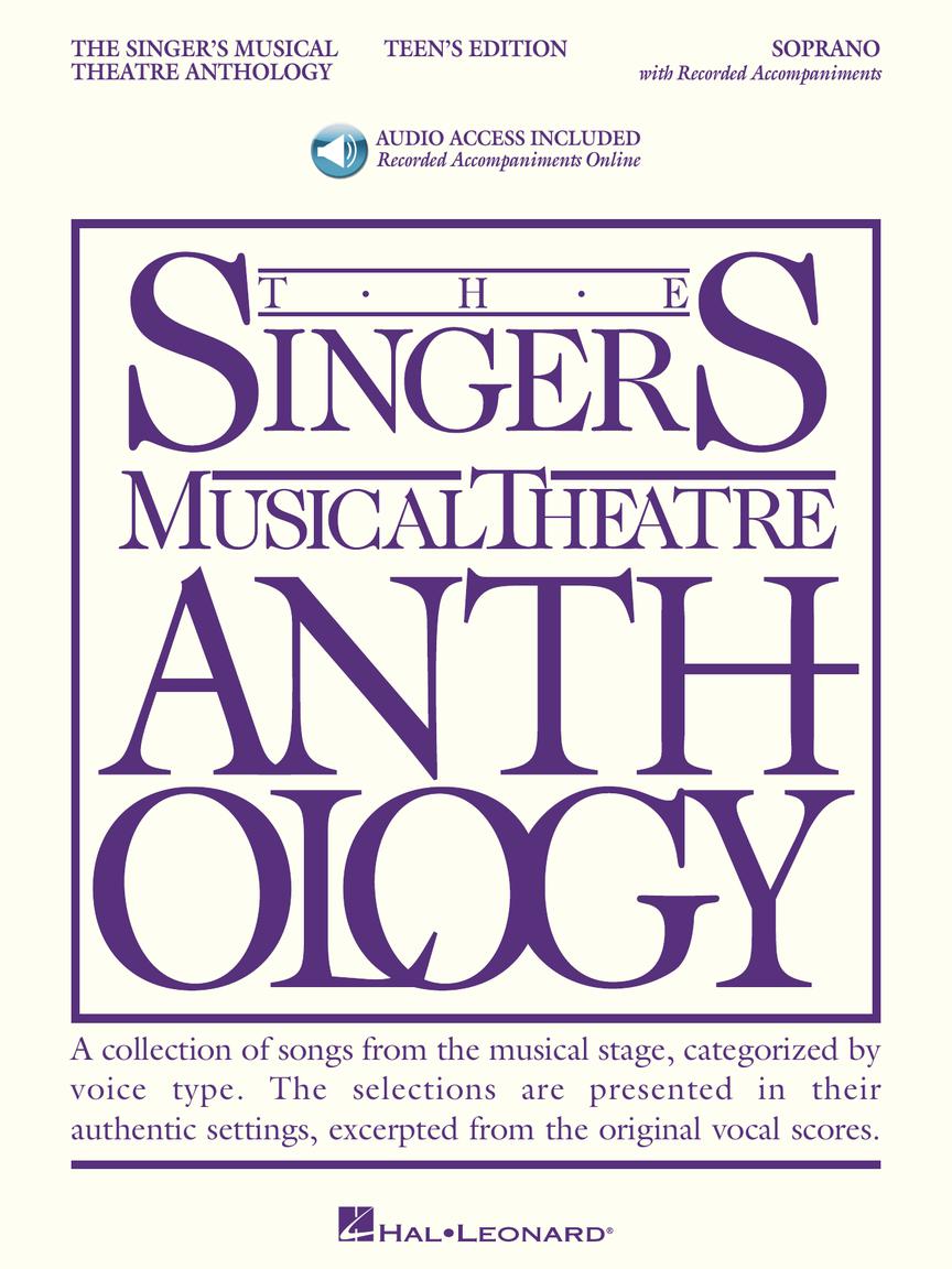 Singer's Musical Theatre Anthology Teen's Edition Soprano
