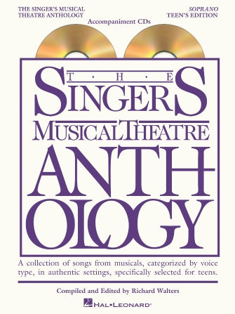 Singer's Musical Theatre Anthology Teen's Edition Soprano