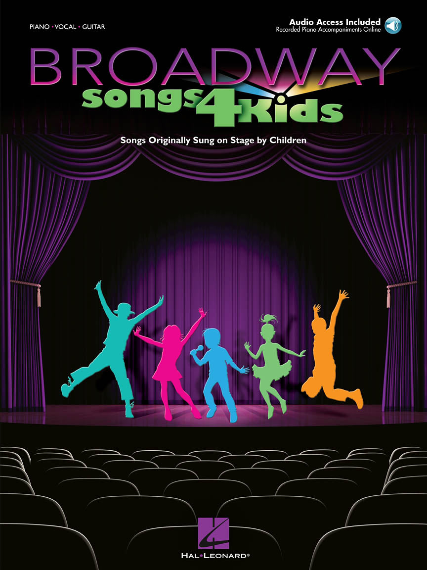 Broadway Songs for Kids - Songs Originally Sung on Stage by Children
