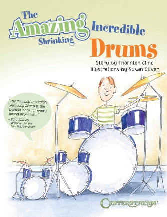 Amazing Incredible Shrinking Drums, The