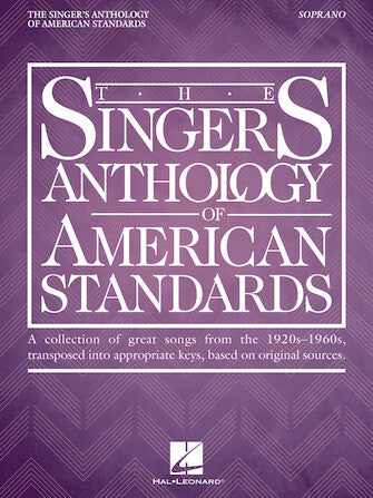 Singer's Anthology of American Standards Soprano Edition