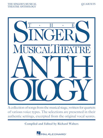 Singer's Musical Theatre Anthology - Quartets