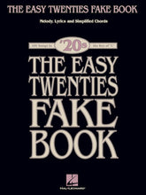 Easy Twenties Fake Book 100 Songs in the Key of C