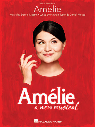 Amelie - Vocal Selections