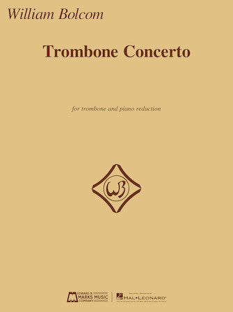 Bolcom Trombone Concerto for Trombone and Piano Reduction