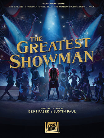 Greatest Showman, The - Piano/Vocal/Guitar