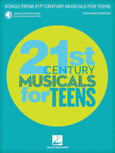 Songs from 21st Century Musicals for Teens: Young Men's Edition - Book/Online Audio