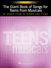 Giant Book of Songs for Teens from Musicals - Young Women's Edition