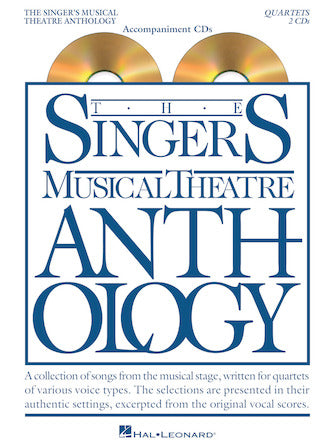 Singer's Musical Theatre Anthology - Quartets