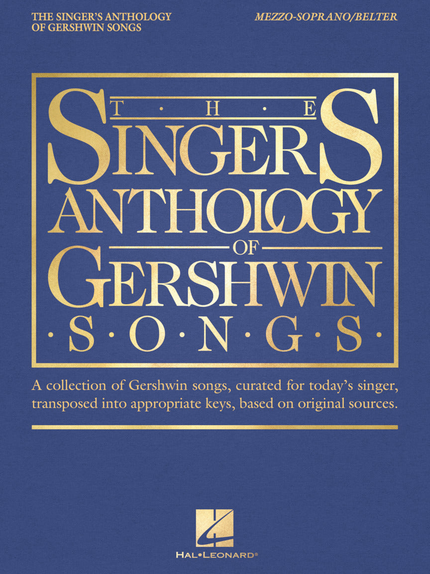 Gershwin: Singer's Anthology of Gershwin Songs - Mezzo Soprano/Belter