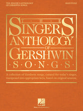 Gershwin: Singer's Anthology of Gershwin Songs - Baritone