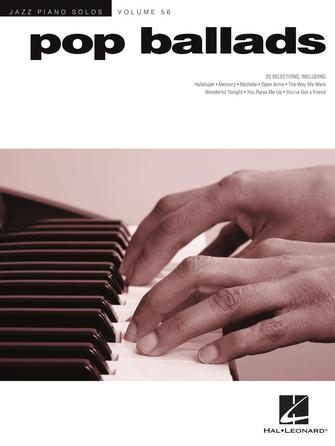 Pop Ballads - Jazz Piano Solos Series Vol. 56