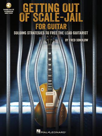 Sokolow Get Out of Scale-Jail for Guitar