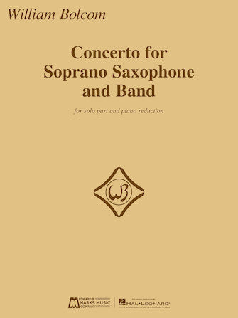 Bolcom Concerto for Soprano Saxophone and Band - Soprano Saxophone and Piano Reduction