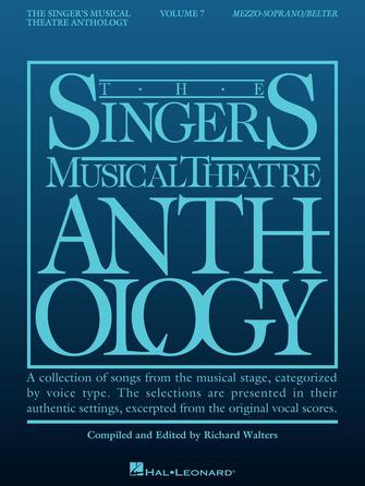 Singer's Musical Theatre Anthology Mezzo-soprano/belter Volume 7