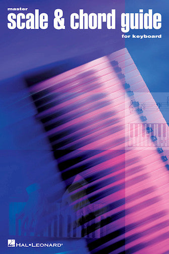 Master Scale and Chord Guide for Keyboard