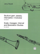 Slezak Study of Scales, Arpeggios, Intervals and Modulations for Clarinet