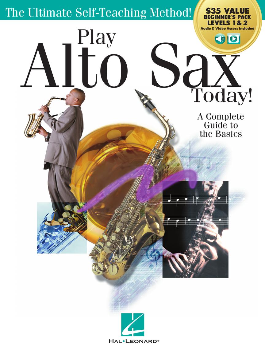 Play Alto Sax Today! Beginner's Pack