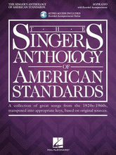 Singer's Anthology of American Standards Soprano with Recorded Accompaniment