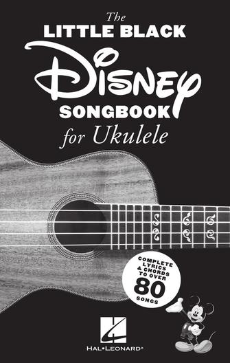 Little Black Disney Songbook for Ukulele