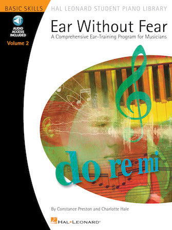Ear Without Fear Volume 2 Comprehensive Ear-Training Program for Musicians