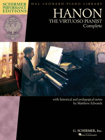 Hanon Virtuoso Pianist Complete - Schirmer Performance Editions