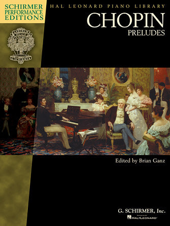 Chopin - Preludes - Schirmer Performance Editions
