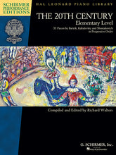 Twentieth Century - Elementary Level - Schirmer Performance Editions
