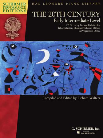 Twentieth Century - Early Intermediate Level - Schirmer Performance Editions