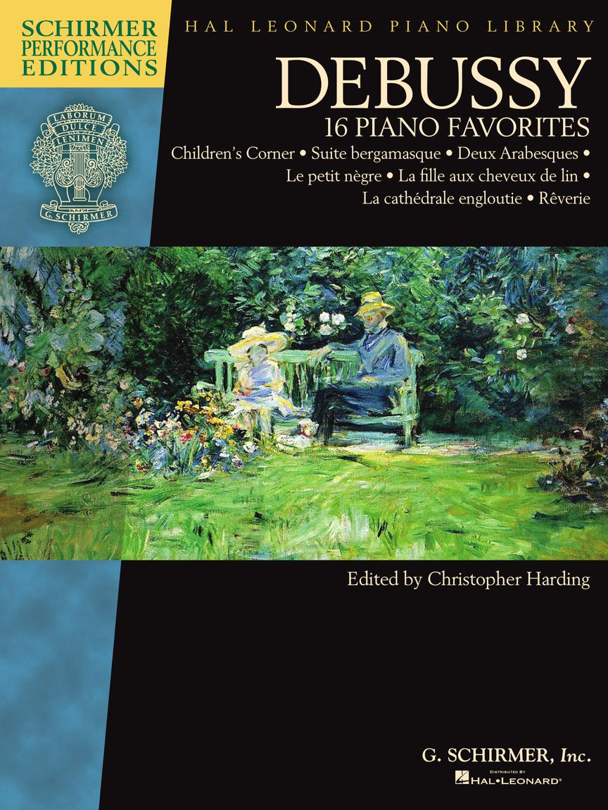 Debussy - 16 Piano Favorites - Schirmer Performance Editions