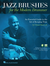 Jazz Brushes for the Modern Drummer: An Essential Guide to the Art of Keeping Time