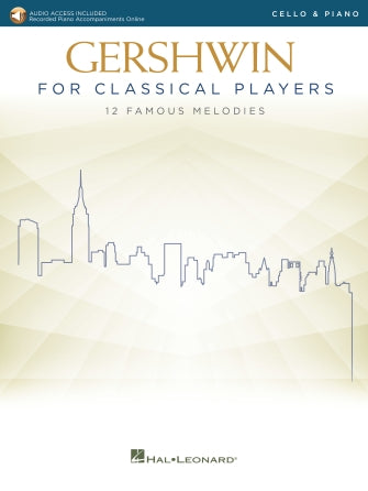 Gershwin for Classical Players Cello and Piano