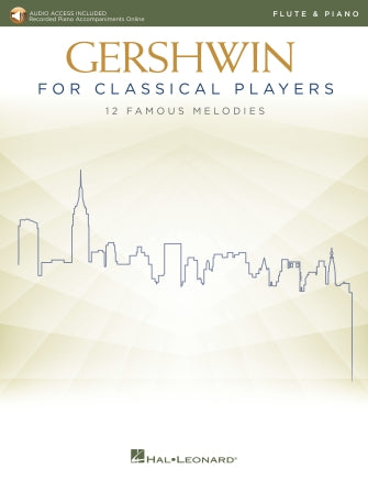 Gershwin for Classical Players Flute and Piano