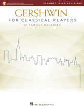 Gershwin for Classical Players Clarinet and Piano