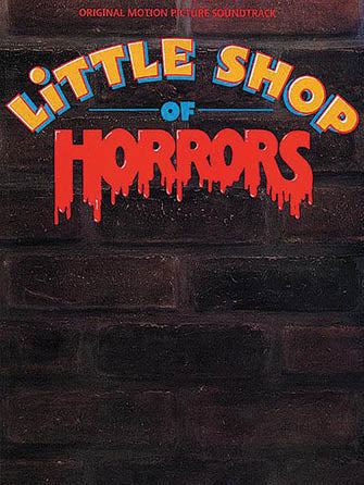 Little Shop of Horrors - Original Motion Picture Soundtrack