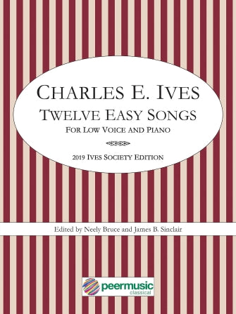 Ives Twelve Easy Songs for Low Voice and Piano