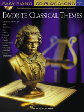 Favorite Classical Themes - Easy Piano CD Play-Along Vol. 2