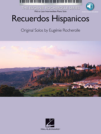 Rocherolle Recuerdos Hispanicos (Spanish Memories)
