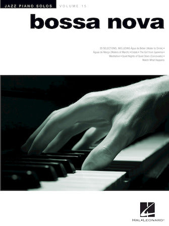 Bossa Nova - Jazz Piano Solos, Vol. 15
