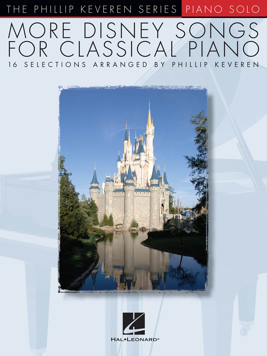 More Disney Songs for Classical Piano - The Phillip Keveren Series