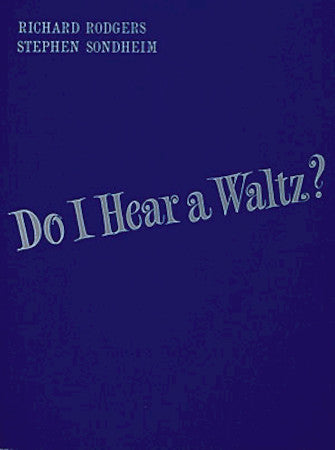 Do I Hear a Waltz? - Vocal Score