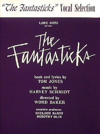 Fantasticks, The - Vocal Selections