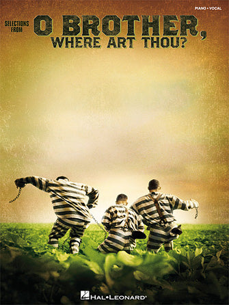 O Brother, Where Art Thou? - Selections From