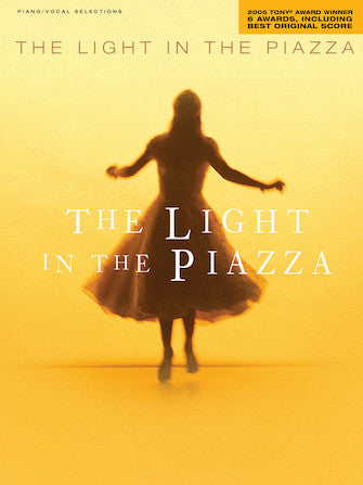 Guettel: The Light in the Piazza (Piano/Vocal Selections)