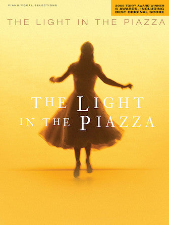 Light in the Piazza - Piano/Vocal Selections
