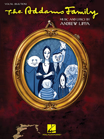 Lippa: The Addams Family (Vocal Selections)